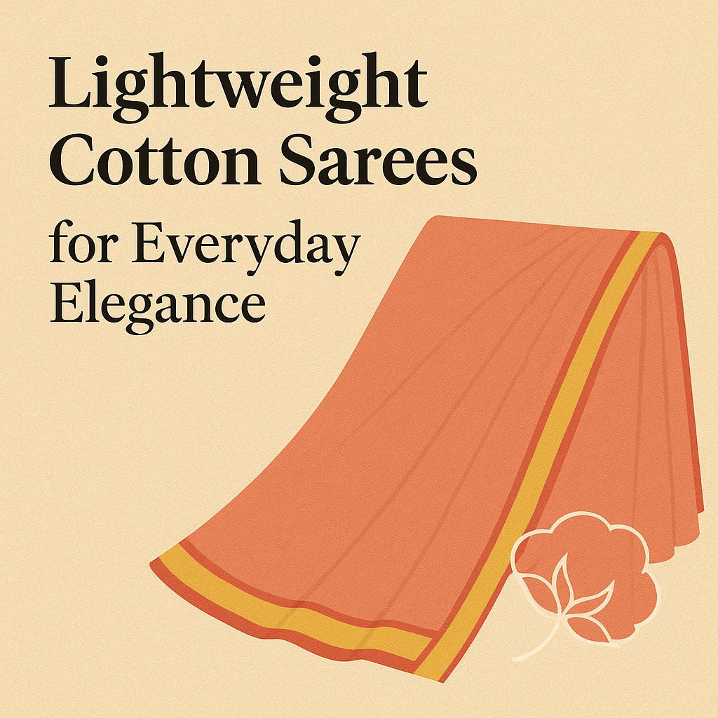 Lightweight Cotton Sarees for Everyday Elegance